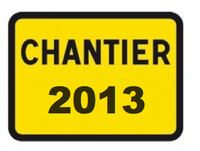 Chantier 2013